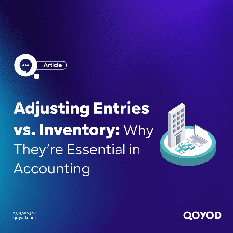 Adjusting Entries vs. Inventory Why They’re Essential in Accounting