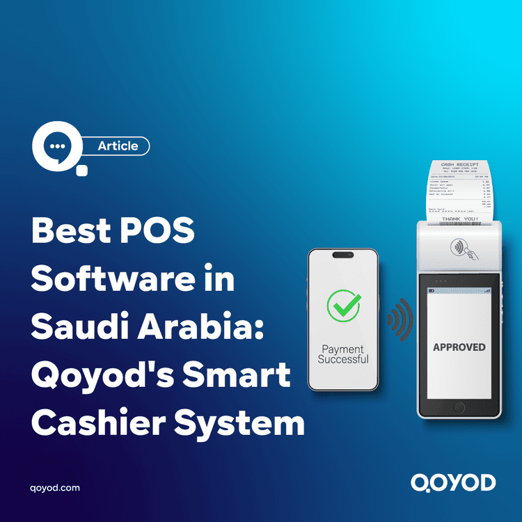 Best POS Software in Saudi Arabia Qoyod's Smart Cashier System