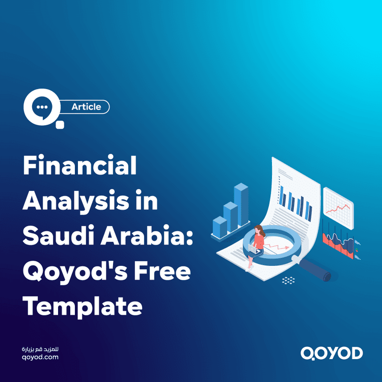 Financial Analysis in Saudi Arabia: Qoyod's Free Template