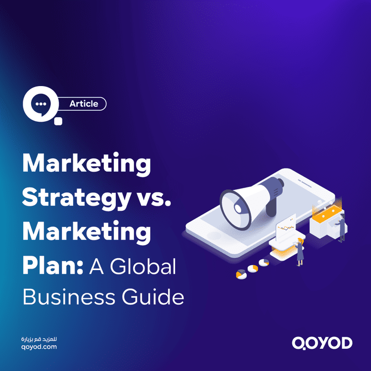 Marketing Strategy vs. Marketing Plan A Global Business Guide